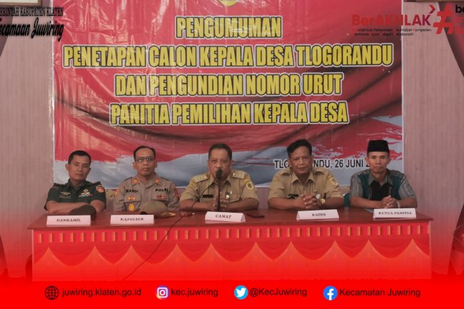 PENETAPAN BAKAL CALON MENJADI CALON KEPALA DESA, PENGUNDIAN NOMOR URUT CALON KEPALA DESA DAN DEKLARASI DAMAI CALON KEPALA DESA TLOGORANDU