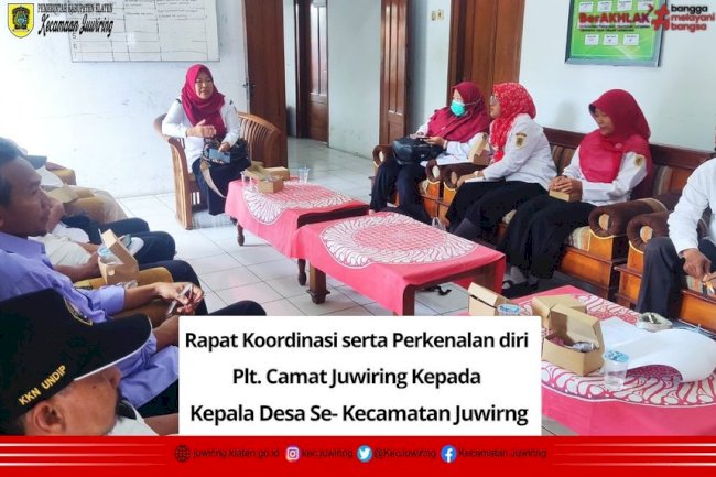 Rapat Koordinasi Bersama Plt. Camat Juwiring dengan Kepala Desa se-Kecamatan Juwiring