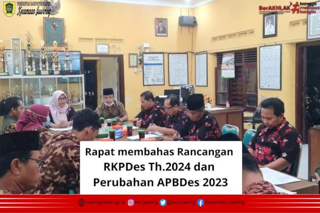 Rapat Rancangan RKPDes Tahun 2024 dan Perubahan APBDesa 2023