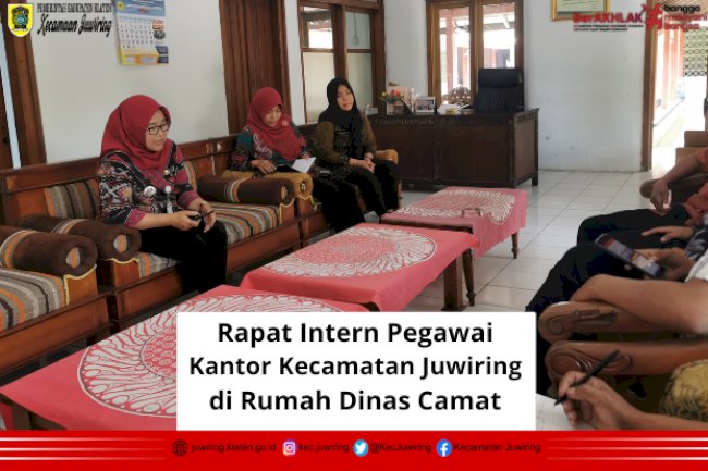 Rapat Intern Pegawai Kecamatan Juwiring
