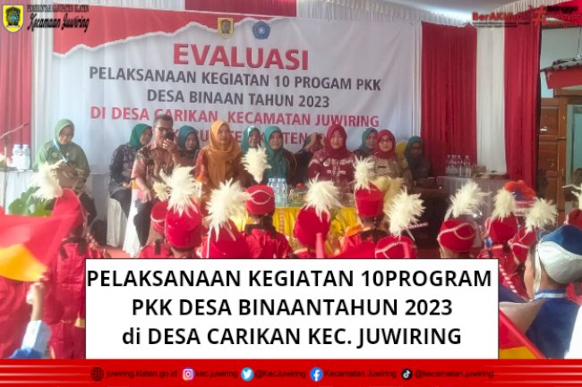 Evaluasi Pelaksanaan Kegiatan 10 Program Pokok PKK Desa Binaan Tahun 2023