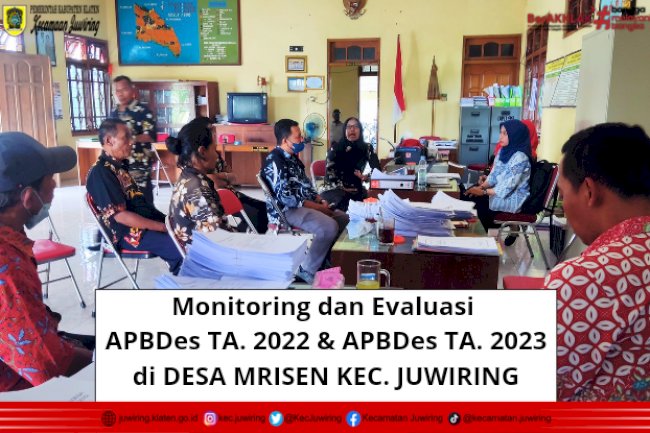 Monitoring dan Evaluasi APBDes 2022 dan APBDes TA. 2023 di Desa Mrisen