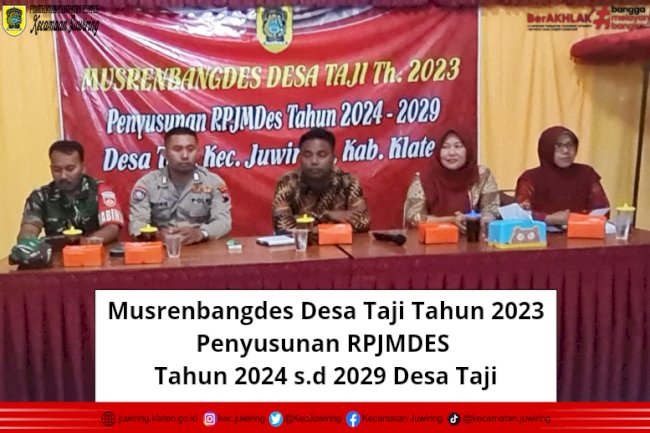 Musrenbangdes Desa Taji Tahun 2023 Penyusunan RPJMDes Tahun 2024 s.d 2029 Desa Taji