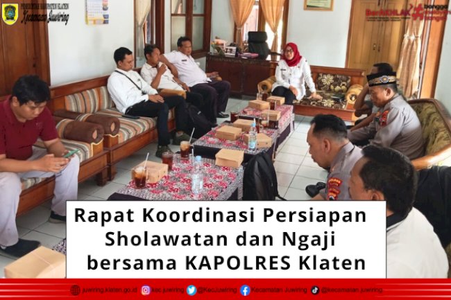 Rapat koordinasi persiapan Sholawatan dan Ngaji bersama KAPOLRES Klaten.