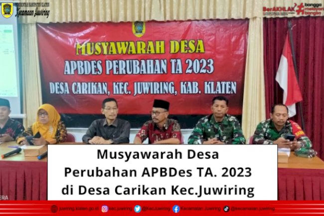 Musyawarah Desa Perubahan APBDes TA. 2023 di Desa Carikan