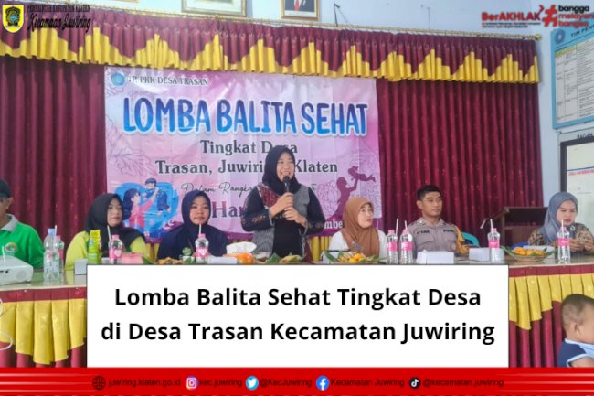 Lomba Balita Sehat Tingkat Desa di Desa Trasan