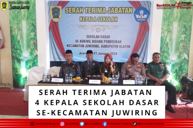 Serah Terima Jabatan 4 Kepala Sekolah Dasar Se- Kecamatan Juwiring