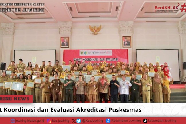 Rapat Koorinasi dan Evaluasi Akreditasi Puskesmas Kabupaten Klaten