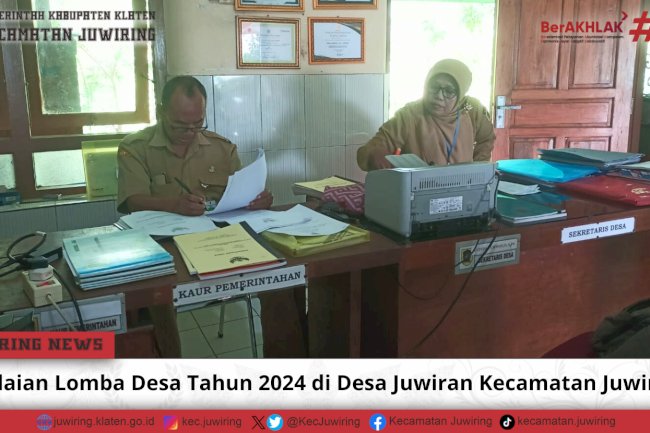 Penilaian Lomba Desa Tahun 2024 di Desa Juwiran