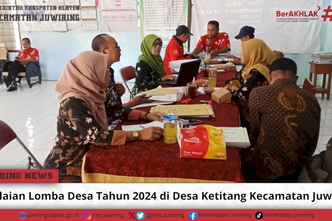 Penilaian Lomba Desa Tahun 2024 di Desa Ketitang