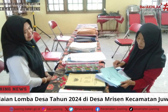 Penilaian Lomba Desa Tahun 2024 di Desa Mrisen