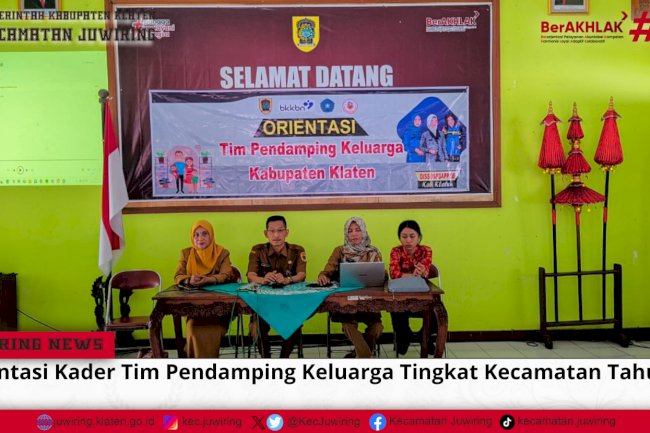 Orientasi Kader Tim Pendamping Keluarga Tingkat Kecamatan Tahun 2024