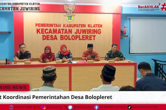 Rapat Koordinasi Pemerintahan Desa Bolopleret Kecamatan Juwiring