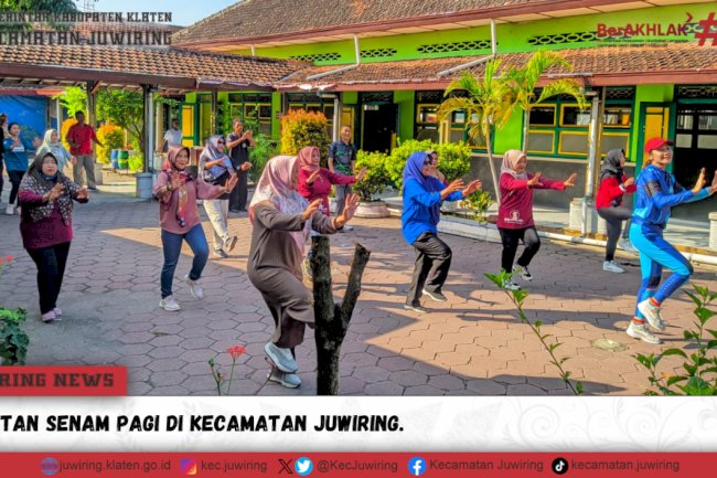 Jum’at Sehat Senam Pagi di Kecamatan Juwiring
