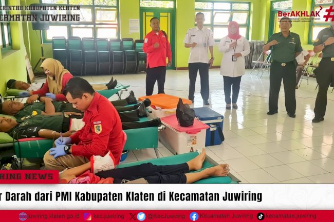 Donor Darah dari PMI Kabupaten Klaten di Kecamatan Juwiring