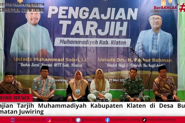 Pengajian Tarjih Muhammadiyah Kabupaten Klaten di Desa Bulurejo Kecamatan Juwiring