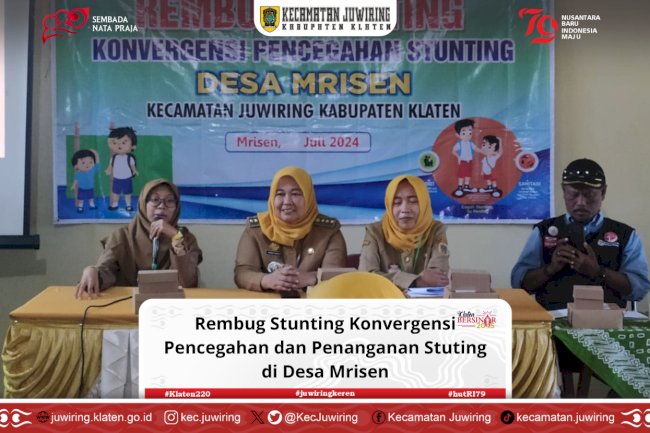 Rembug Stunting Konvergensi Pencegahan dan Penanganan Stuting di Desa Mrisen