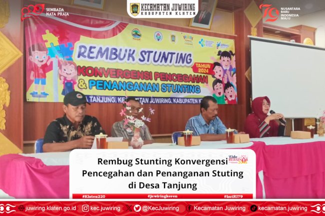 Rembug Stunting Konvergensi Pencegahan dan Penanganan Stuting di Desa Tanjung