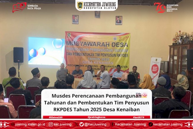 Musdes Perencanaan Pembangunan Tahunan dan Pembentukan Tim Penyusun RKPDES Tahun 2025 di Desa Kenaiban
