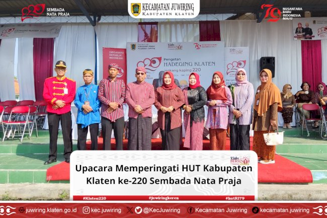 Upacara Memperingati HUT Kabupaten Klaten ke-220