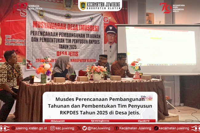 Musdes Perencanaan Pembangunan Tahunan dan Pembentukan Tim Penyusun RKPDES Tahun 2025 di Desa Jetis