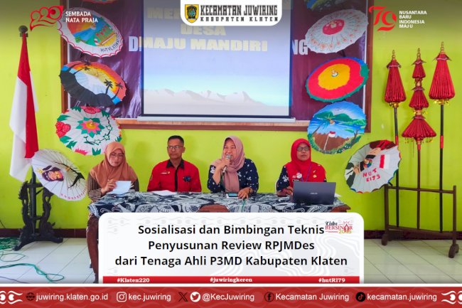 Sosialisasi dan Bimbingan Teknis Penyusunan Review RPJMDes