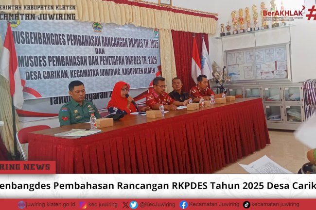 Musrenbangdes Pembahasan Rancangan RKPDES Tahun 2025 Desa Carikan
