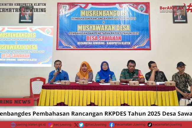 Musrenbangdes Pembahasan Rancangan RKPDES Tahun 2025 Desa Sawahan