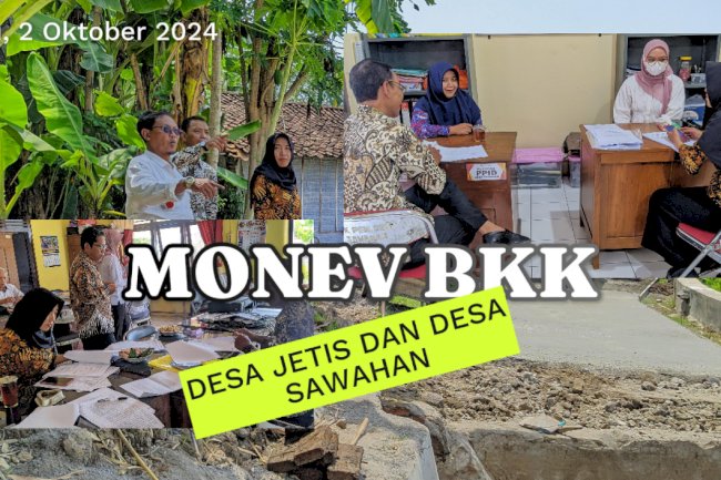 Monev BKK Desa Jetis dan Desa Sawahan