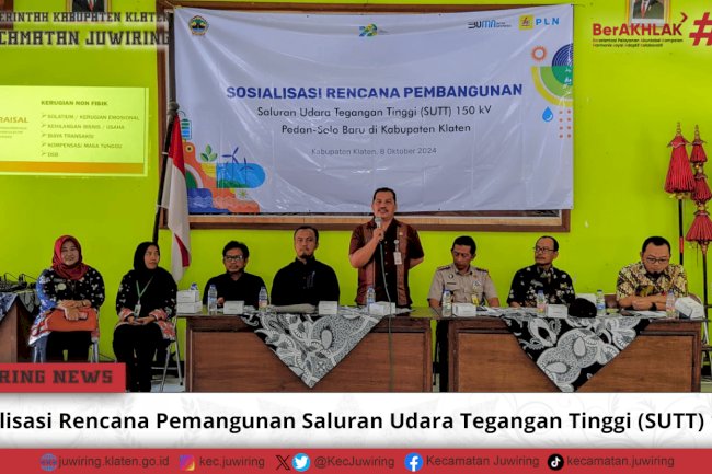 Rapat Sosialisasi SUTT Pedan-Solo Baru: PLN Siap Tingkatkan Keandalan Listrik Klaten dengan Komitmen Transparansi dan Mitigasi Dampak