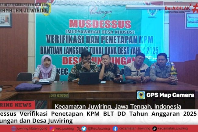 Musdessus Verifikasi Penetapan KPM BLT DD Tahun Anggaran 2025 Desa Pundungan dan Desa Juwiring