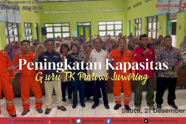 Peningkatan Kapasitas Guru TK Pertiwi Juwiring