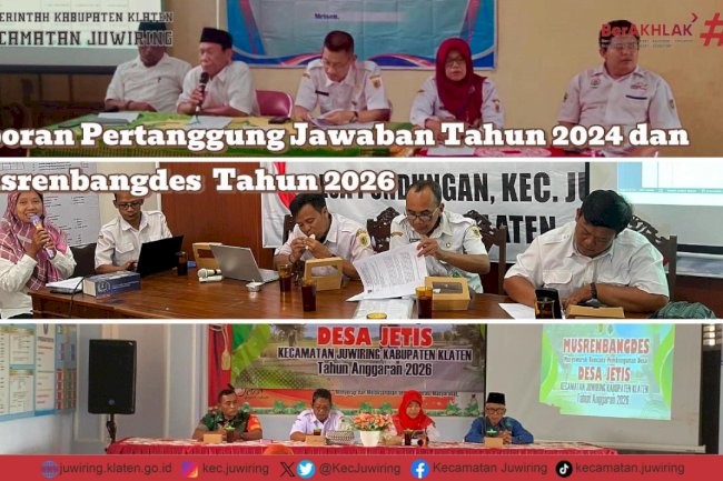 Laporan Pertanggung Jawaban Tahun 2024 dan Musrenbangdes Tahun 2026 di Tiga Desa