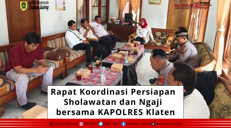 Rapat koordinasi persiapan Sholawatan dan Ngaji bersama KAPOLRES Klaten.