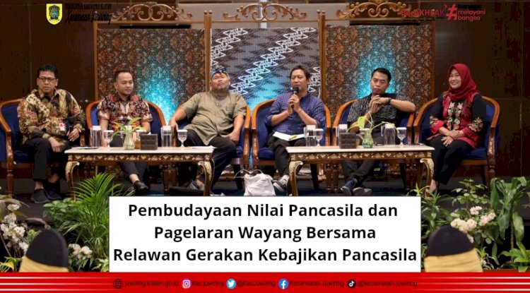 Pembudayaan Nilai Pancasila dan Pagelaran Wayang Bersama Relawan Gerakan Kebajikan Pancasila