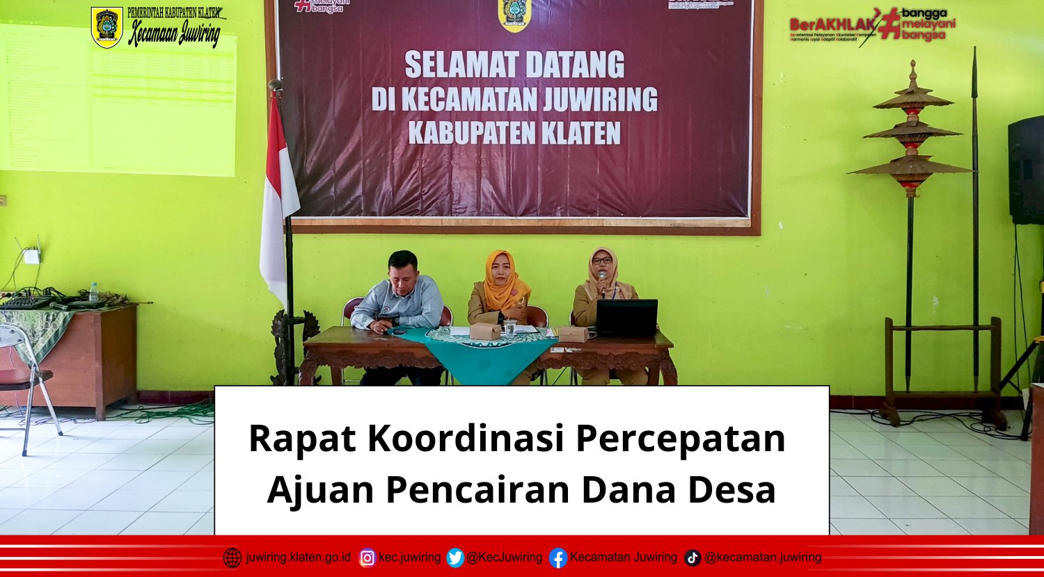Rapat Koordinasi Percepatan Ajuan Pencairan Dana Desa di Kecamatan Juwiring