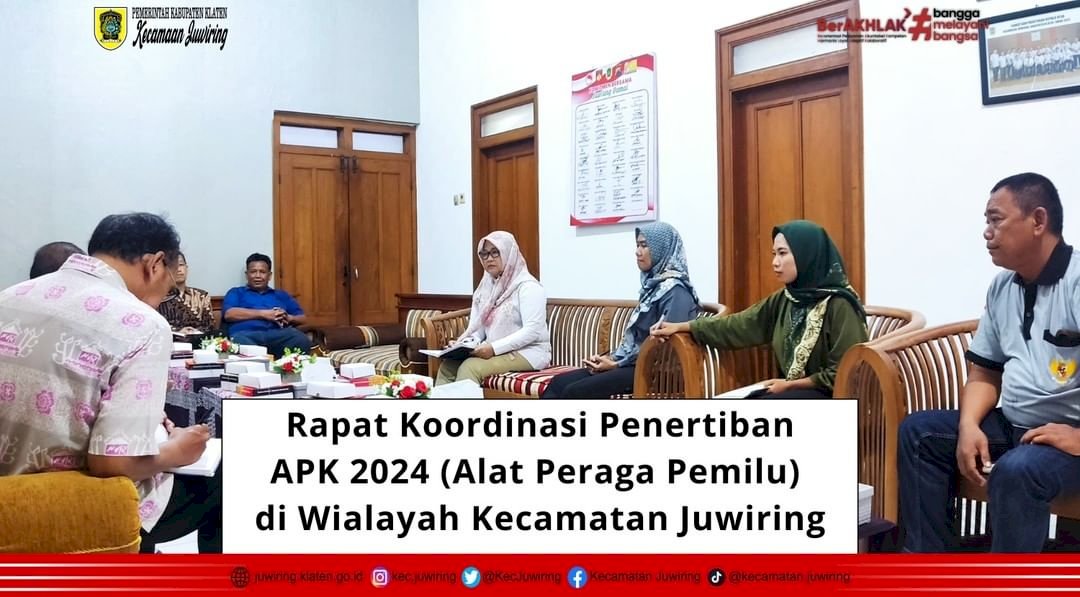 Menghadiri Undangan Panwascam Juwiring Koordinasi Penertiban APK di Wilayah Kecamatan Juwiring