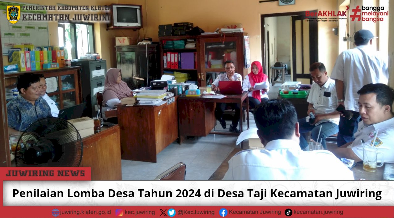 Penilaian Lomba Desa Tahun 2024 di Desa Taji.