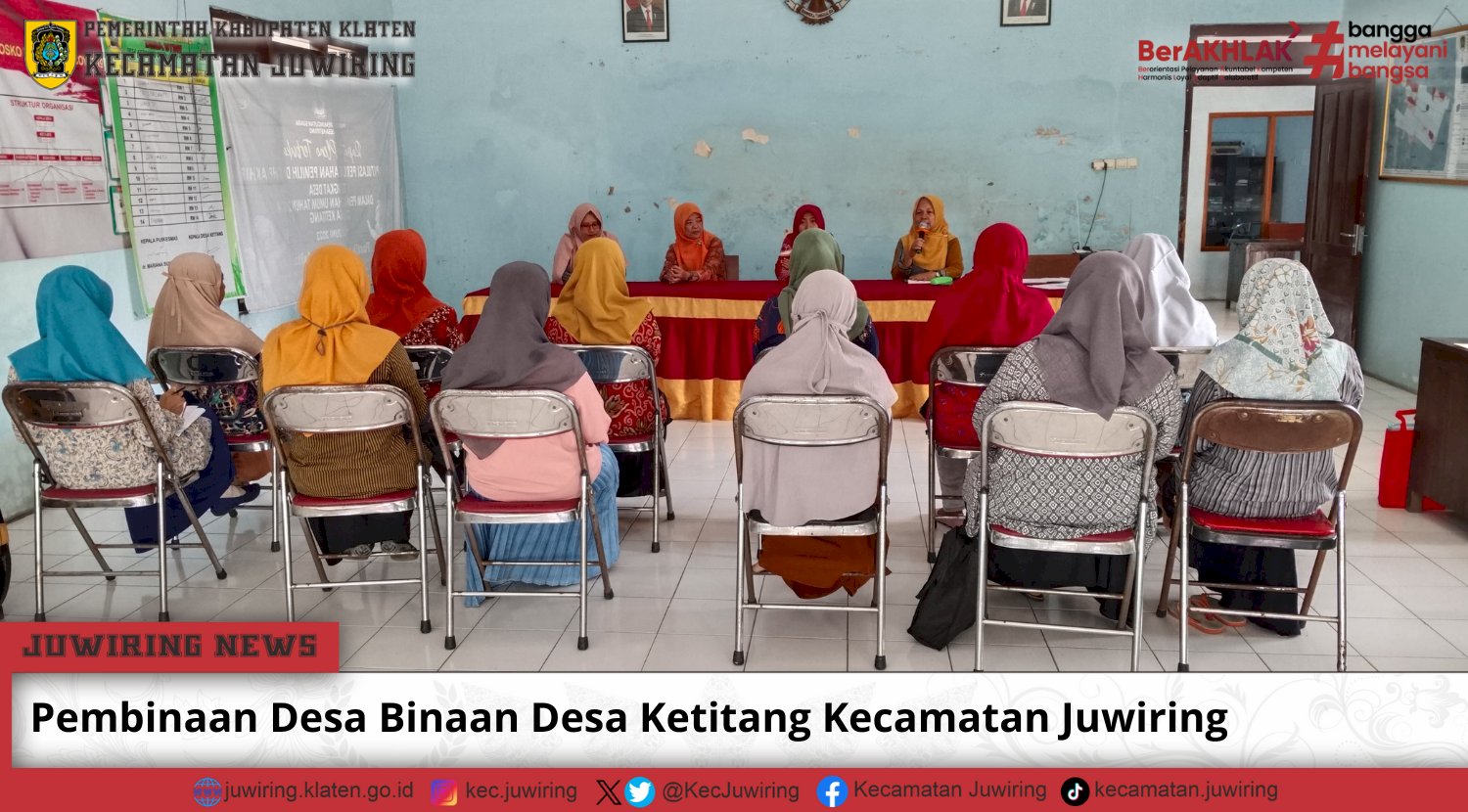 Pembinaan Desa Binaan Desa Ketitang Kecamatan Juwiring