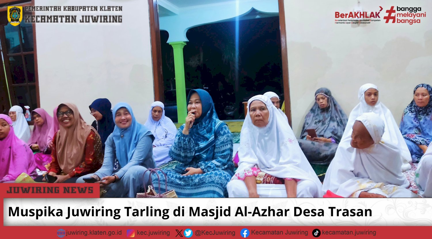 Muspika Juwiring Tarling di Masjid Al-Azhar Desa Trasan