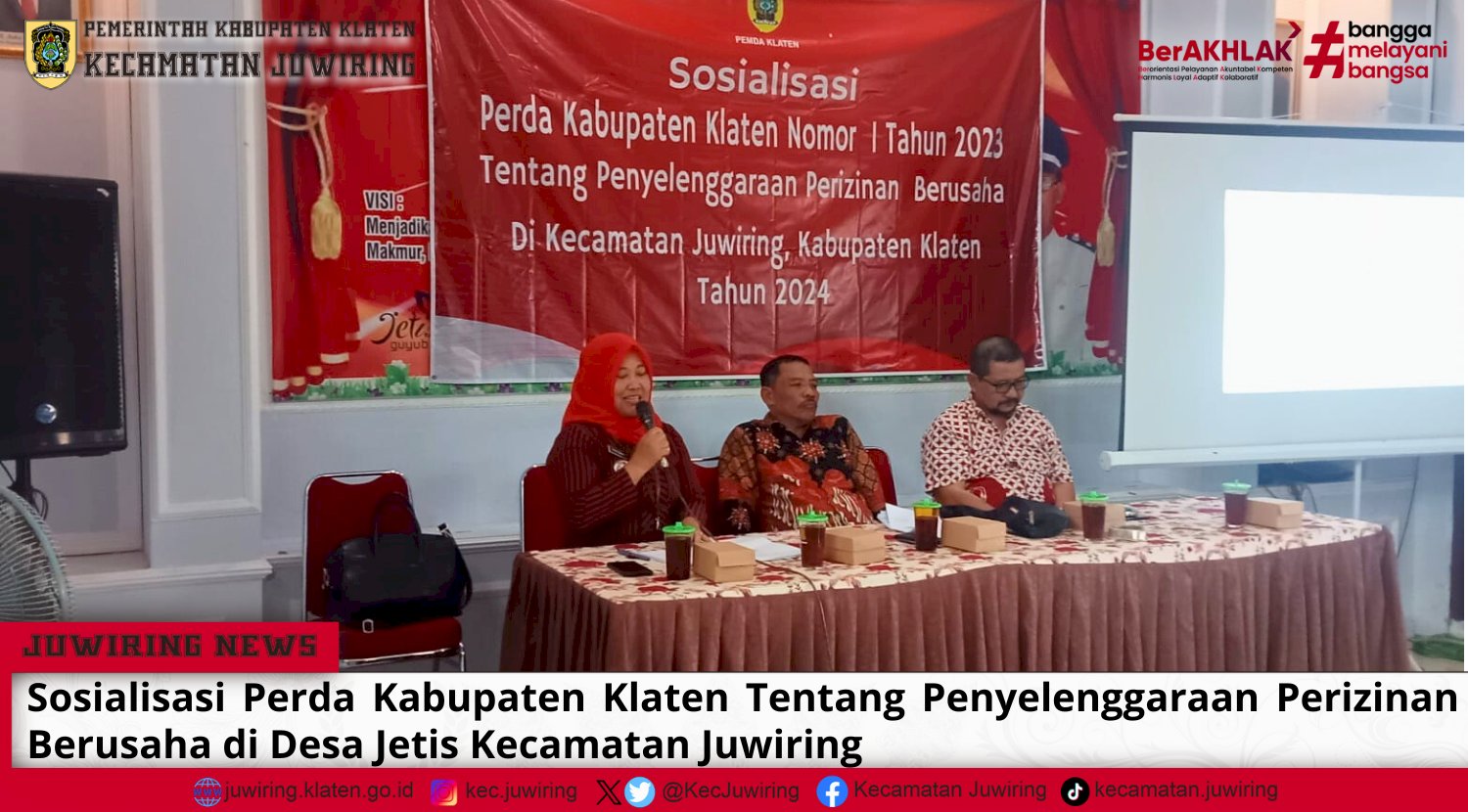 Sosialisasi Perda Kabupaten Klaten Nomot I Tahun 2023 Tentang Penyelenggaraan Perizinan Berusaha di Desa Jetis Kecamatan Juwiring