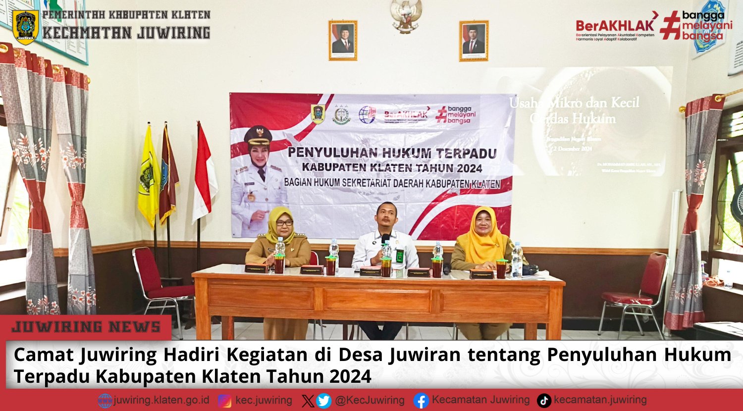 Camat Juwiring Hadiri Kegiatan di Desa Juwiran untuk Tingkatkan Kesadaran Hukum Masyarakat