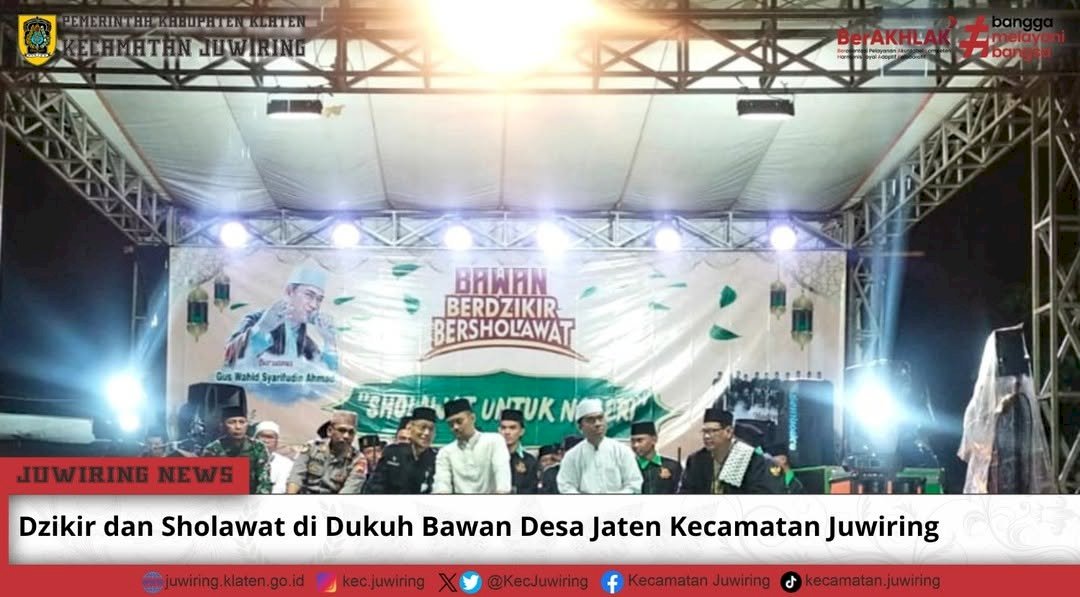 Dzikir dan Sholawat di Dukuh Bawan Desa Jaten Kecamatan Juwiring
