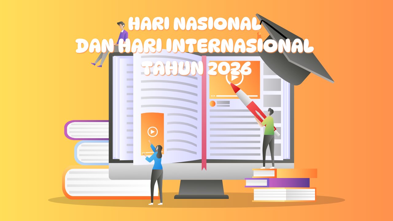 DAFTAR HARI - HARI BESAR NASIONAL DAN INTERNASIONAL