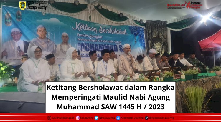 Ketitang Bersholawat dalam Rangka Memeperingati Maulid Nabi Agung Muhammad SAW 1445 H/2023