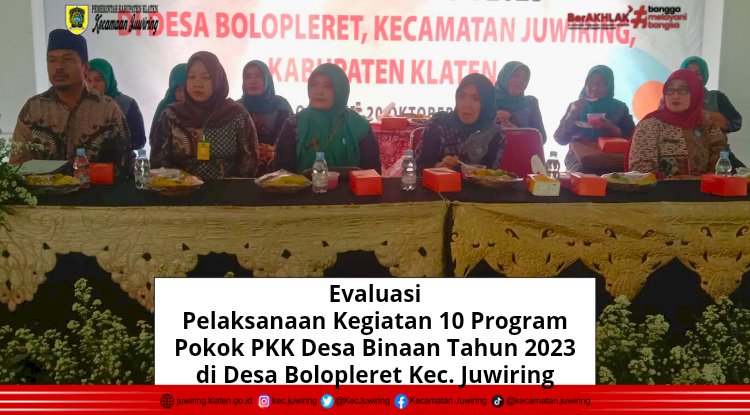 Evaluasi Pelaksanaan Kegiatan 10 Program Pokok PKK Desa Binaan Tahun 2023