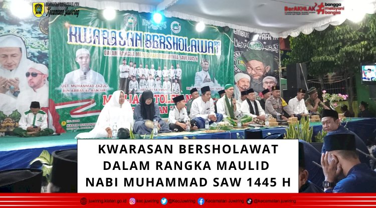 KWARASAN BERSHOLAWAT DALAM RANGKA MAULID  NABI MUHAMMAD SAW 1445 H