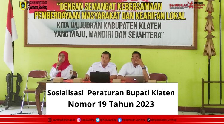 Sosialisasi Peraturan Bupati Klaten Nomor 19 Tahun 2023