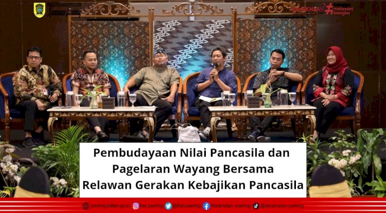 Pembudayaan Nilai Pancasila dan Pagelaran Wayang Bersama Relawan Gerakan Kebajikan Pancasila