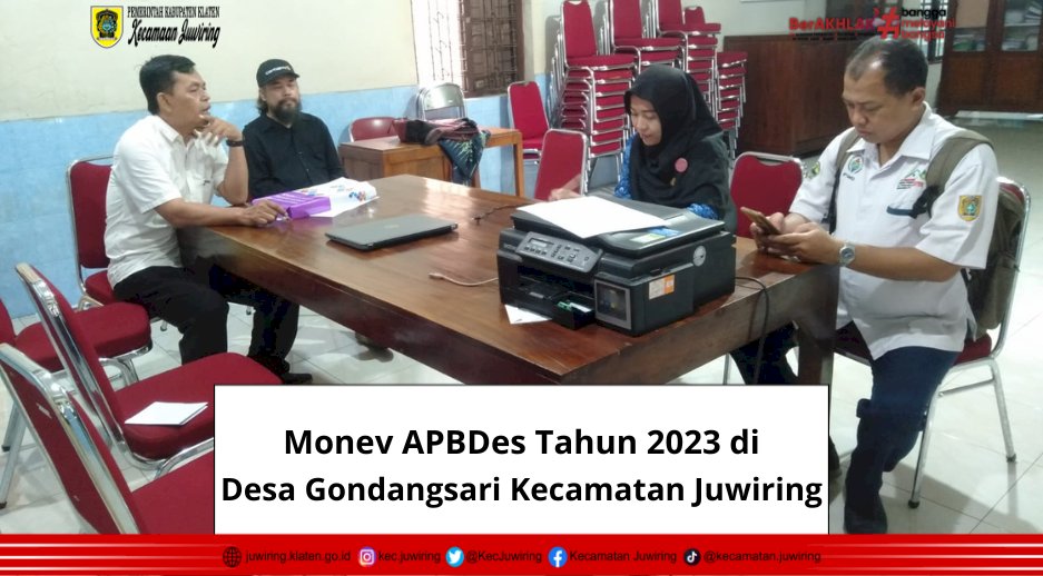 Monev APBDes Tahun 2023 di Desa Gondangsari Kecamatan Juwiring